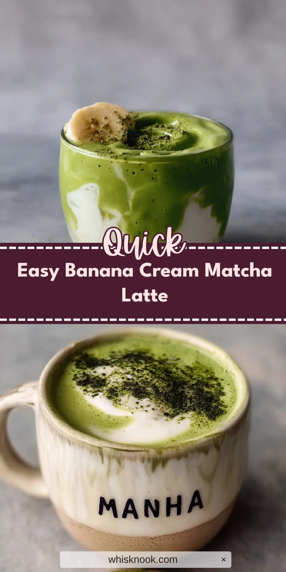 Easy Banana Cream Matcha Latte