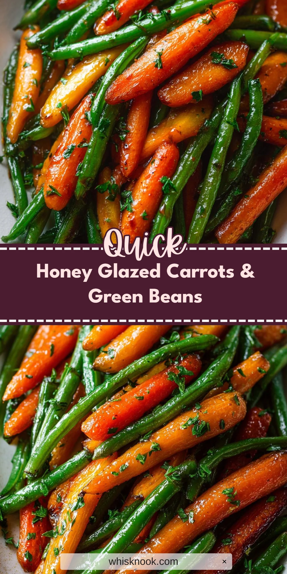 Honey Glazed Carrots & Green Beans
