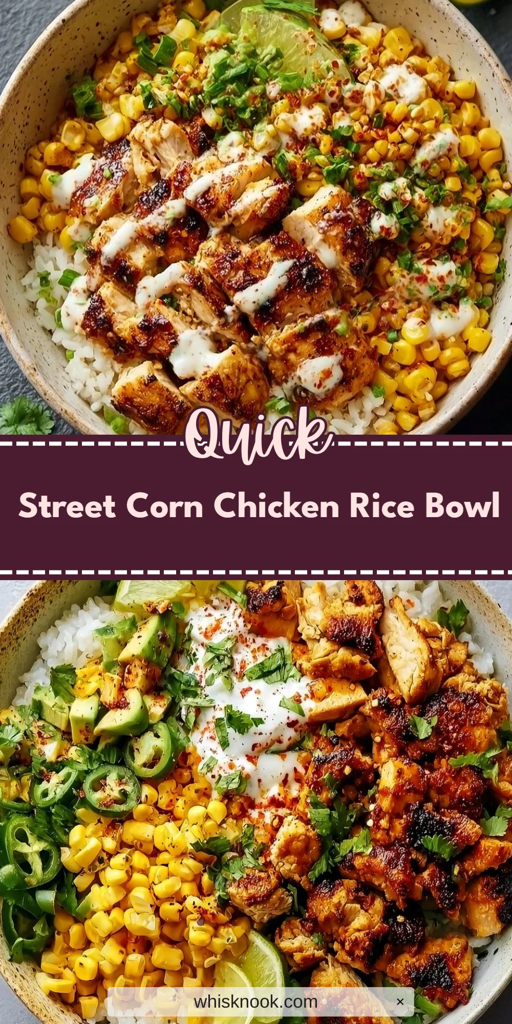 Street Corn Chicken Rice Bowl