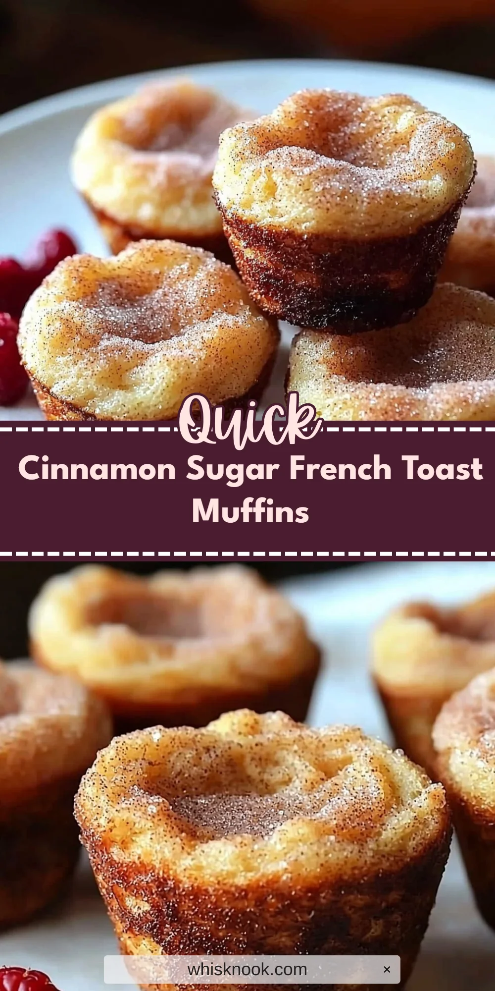 Cinnamon Sugar French Toast Muffins