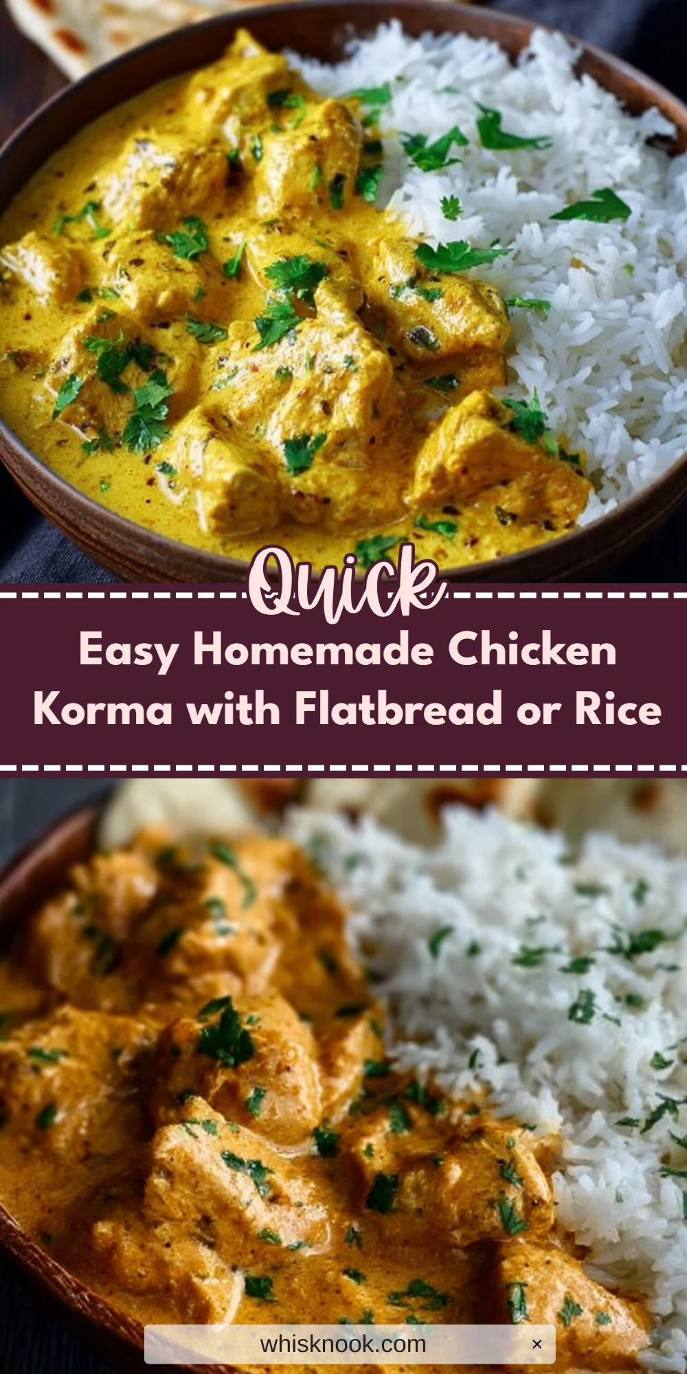 Easy Homemade Chicken Korma with Flatbread or Rice