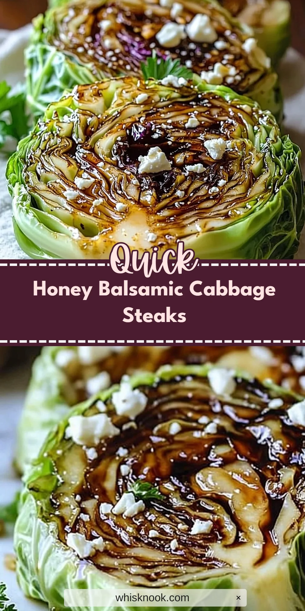Honey Balsamic Cabbage Steaks