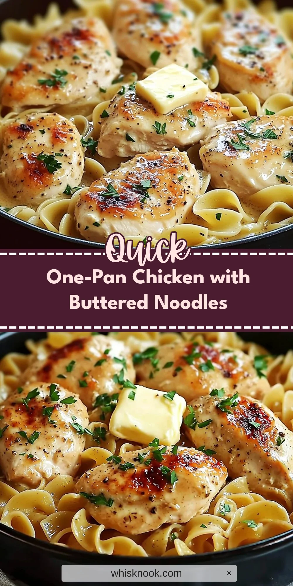 One-Pan Chicken with Buttered Noodles