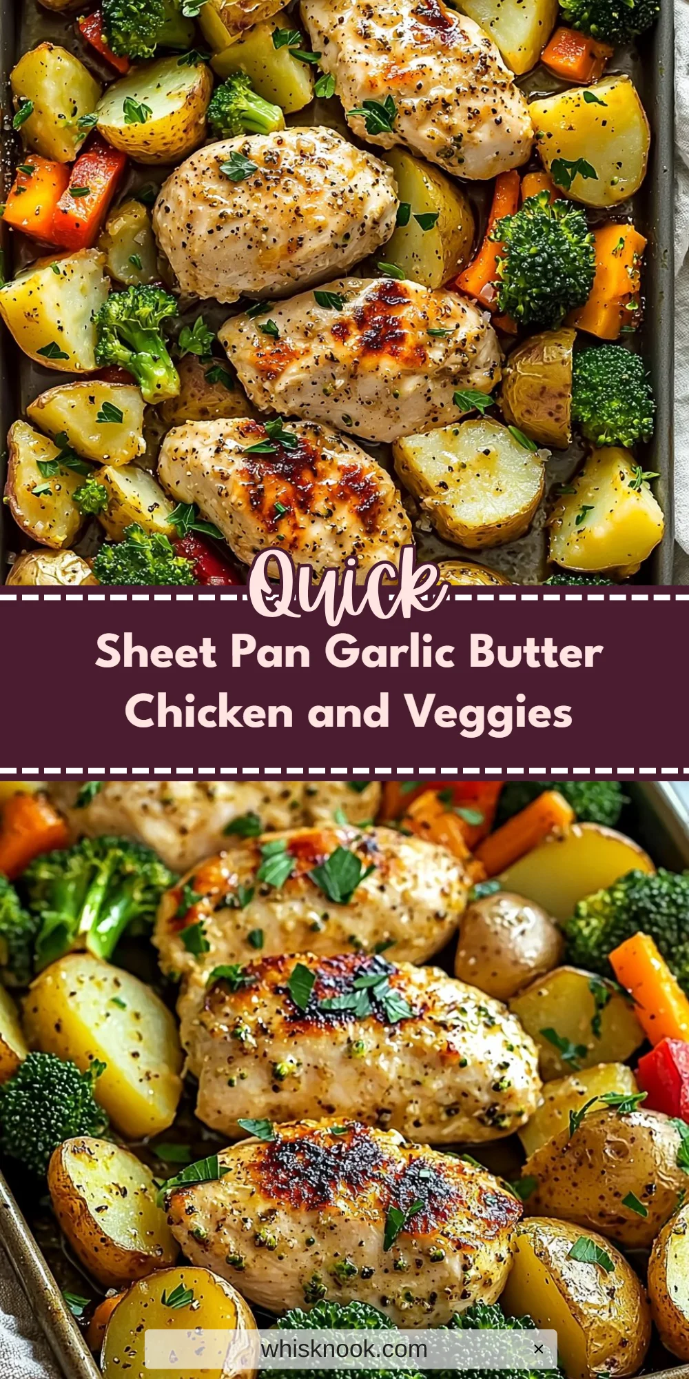 Sheet Pan Garlic Butter Chicken and Veggies