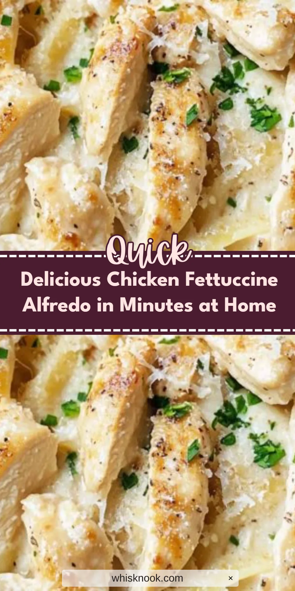Delicious Chicken Fettuccine Alfredo in Minutes at Home