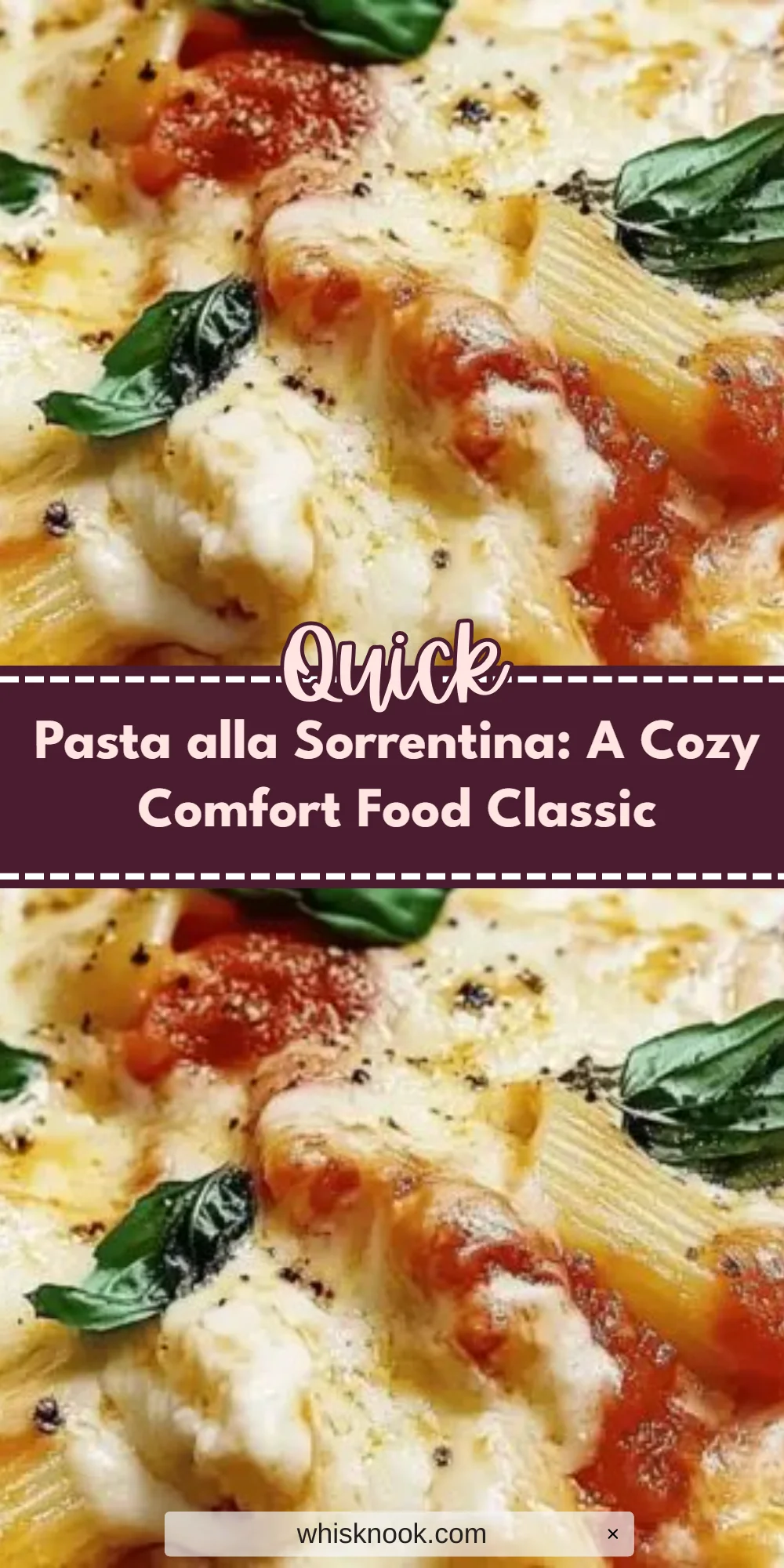 Pasta alla Sorrentina: A Cozy Comfort Food Classic