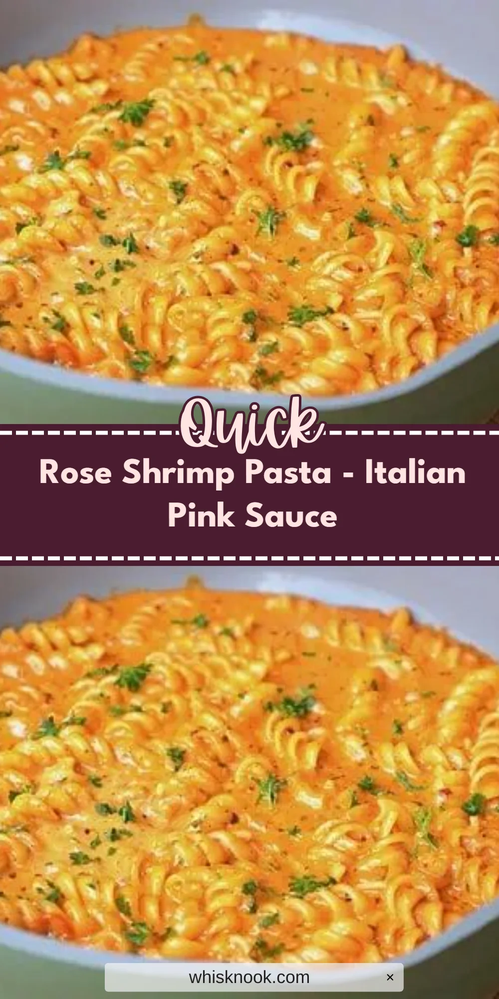 Rose Shrimp Pasta - Italian Pink Sauce