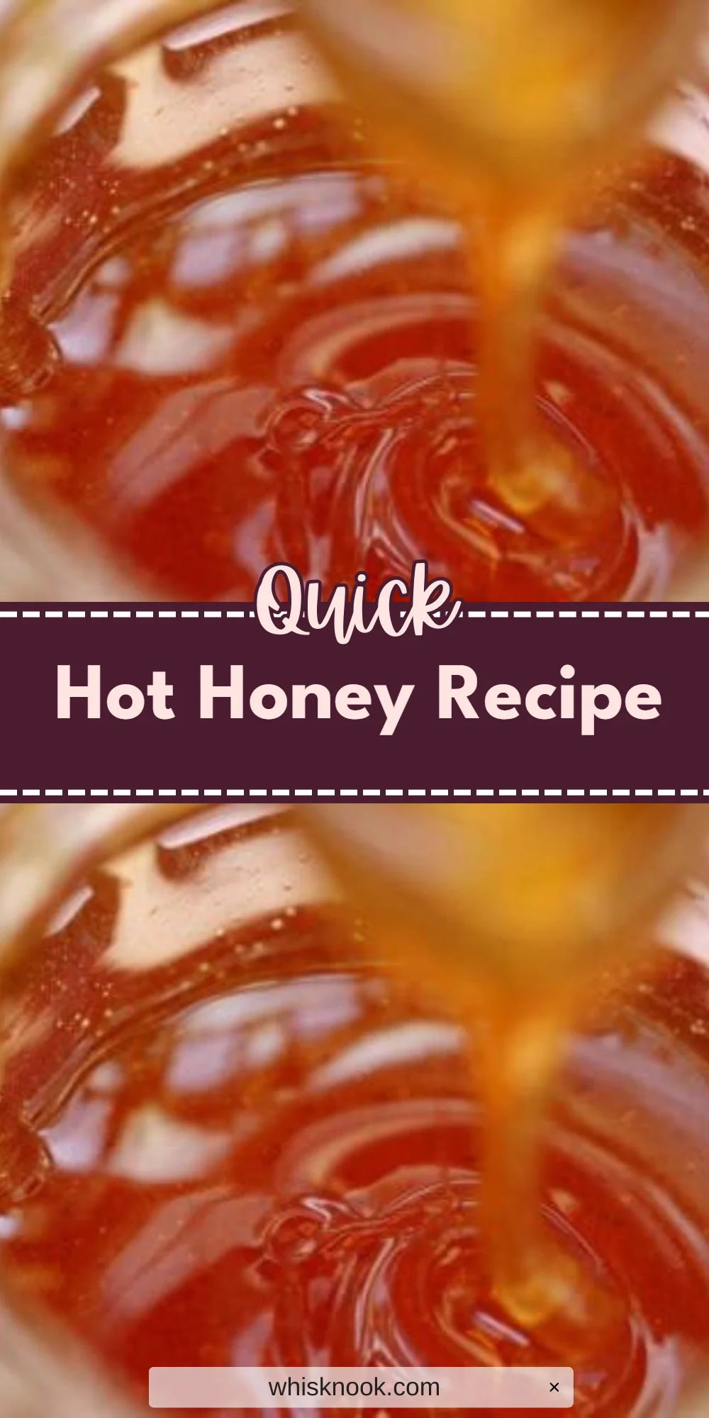 Hot Honey Recipe