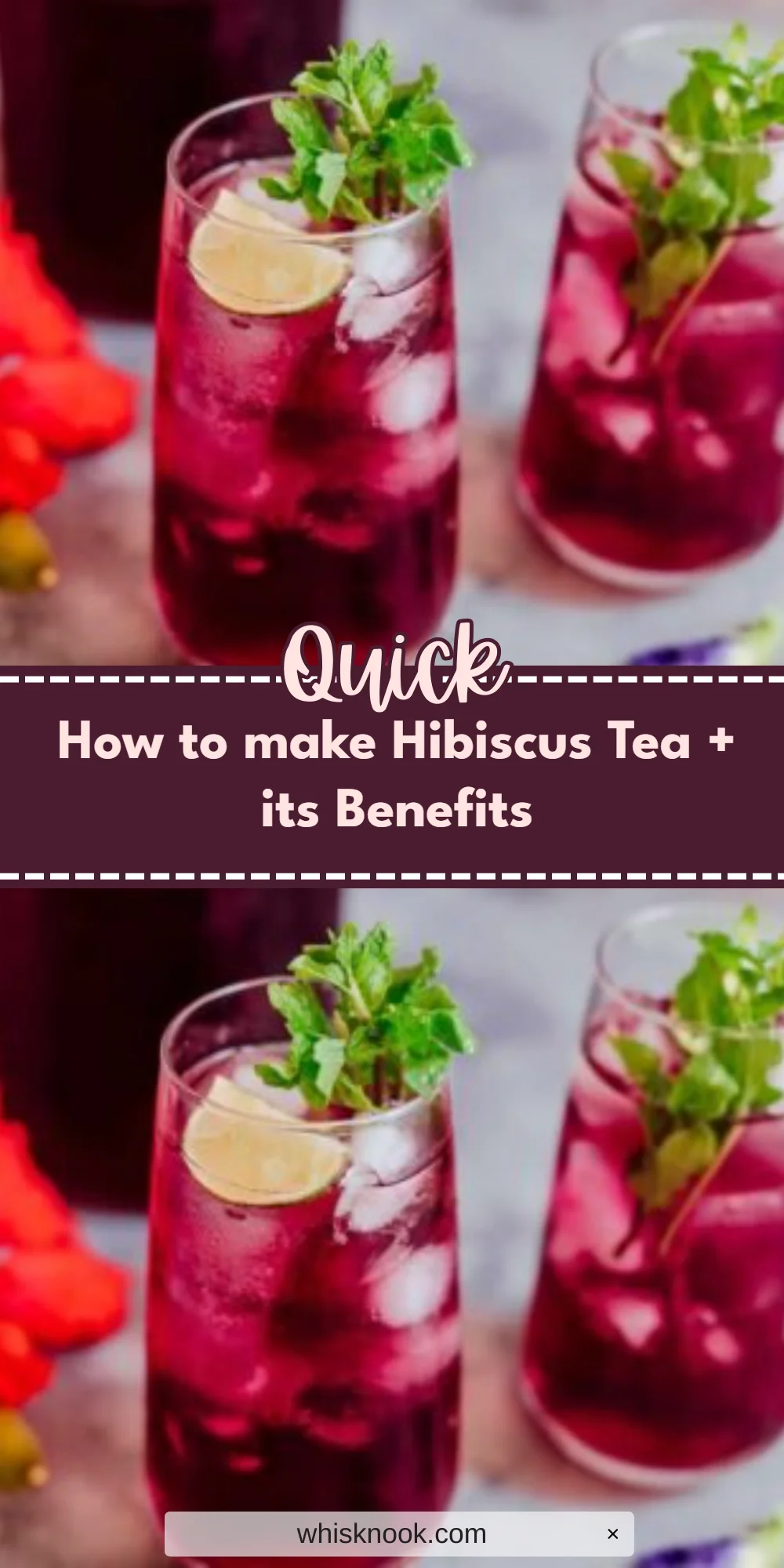 How to make Hibiscus Tea + its Benefits