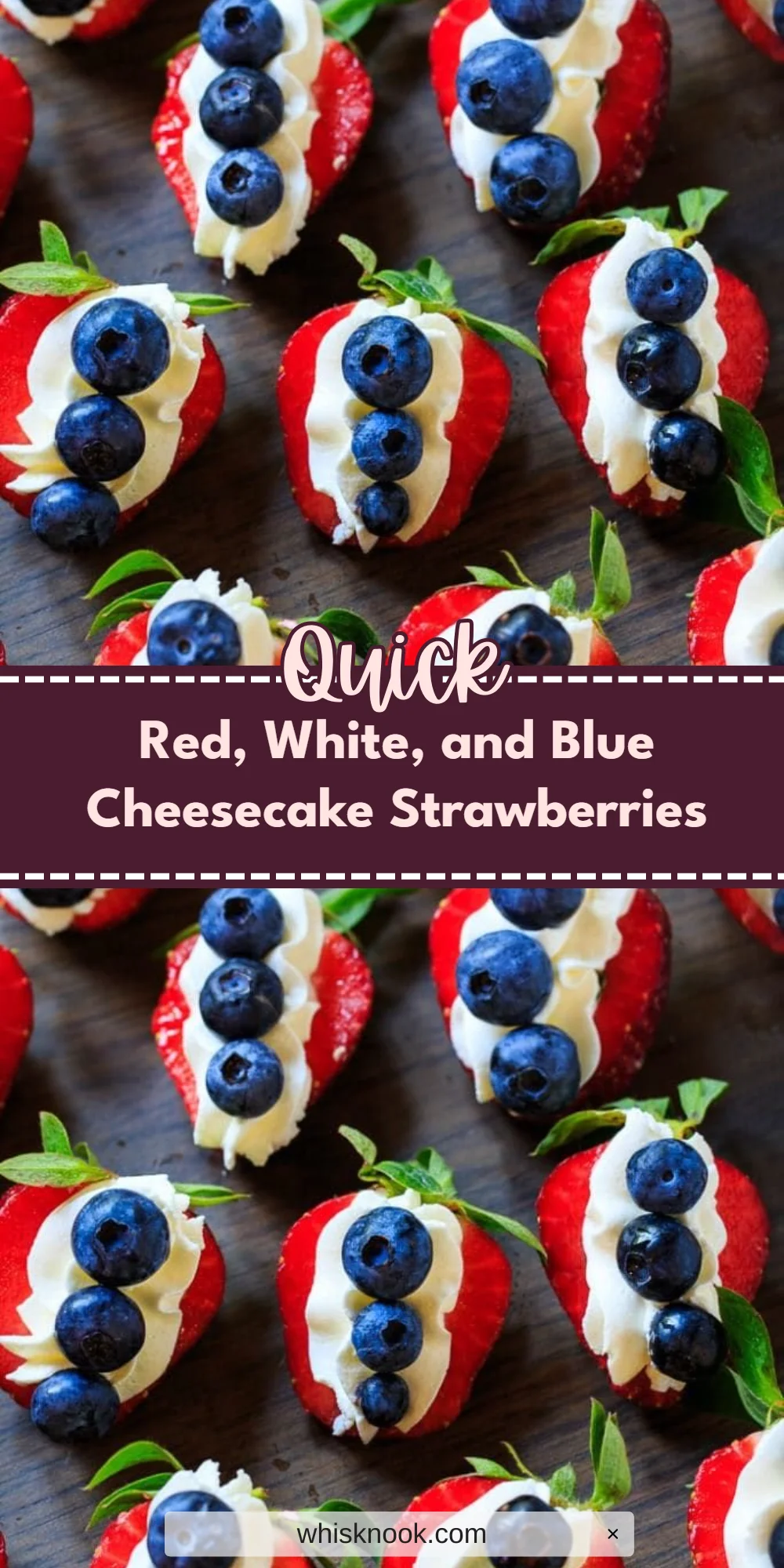 Red, White, and Blue Cheesecake Strawberries