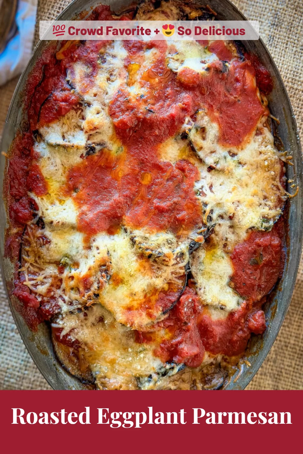 Roasted Eggplant Parmesan