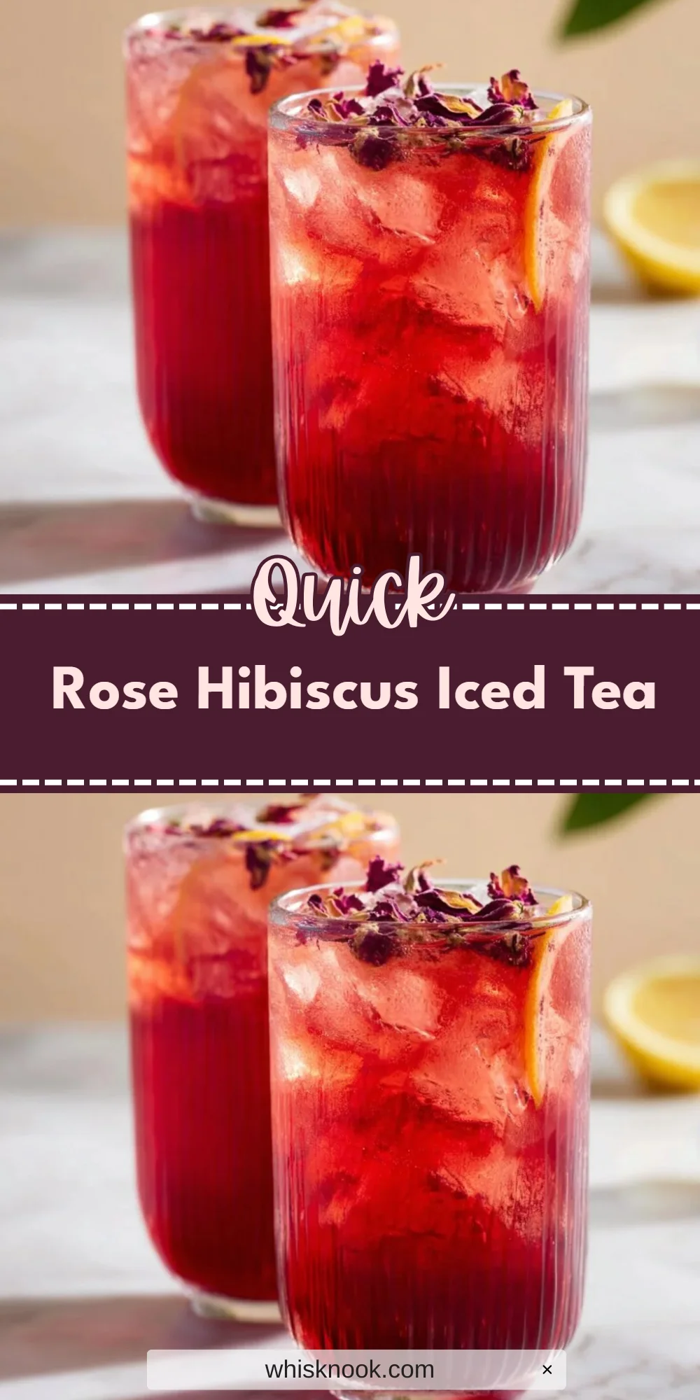 Rose Hibiscus Iced Tea