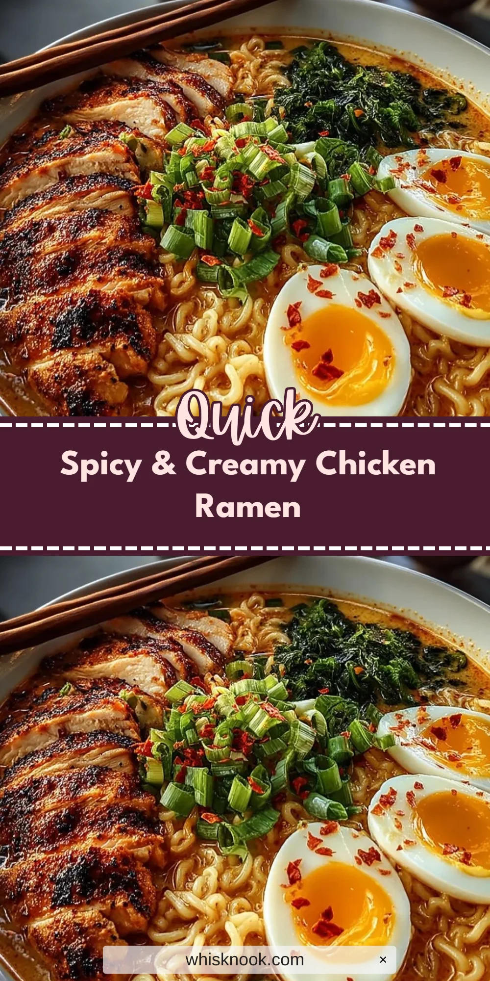 Spicy & Creamy Chicken Ramen