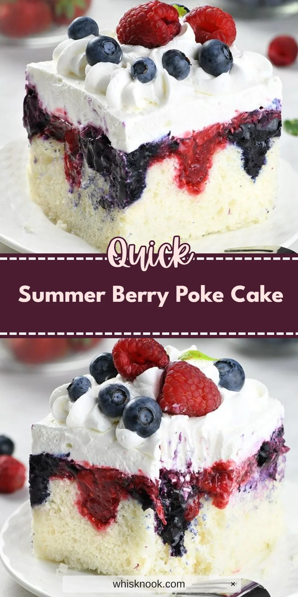 Summer Berry Poke Cake