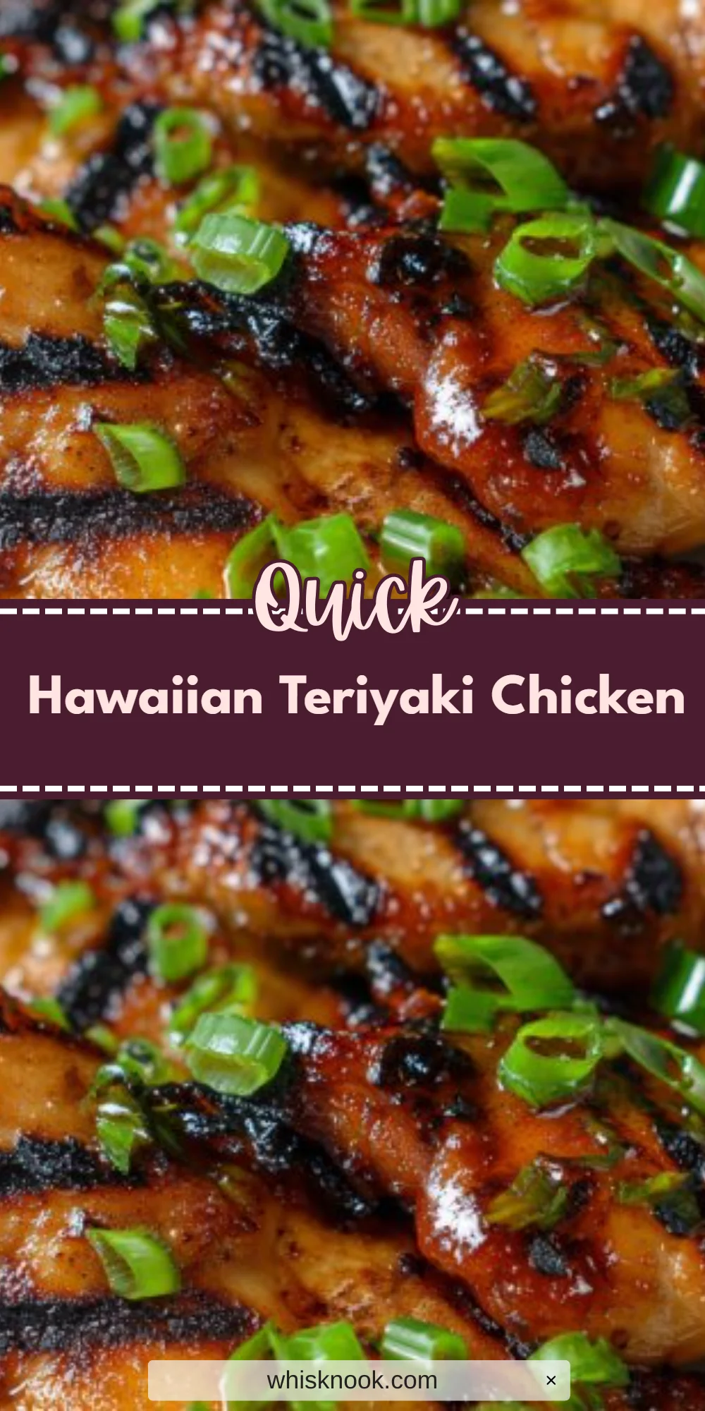 Hawaiian Teriyaki Chicken